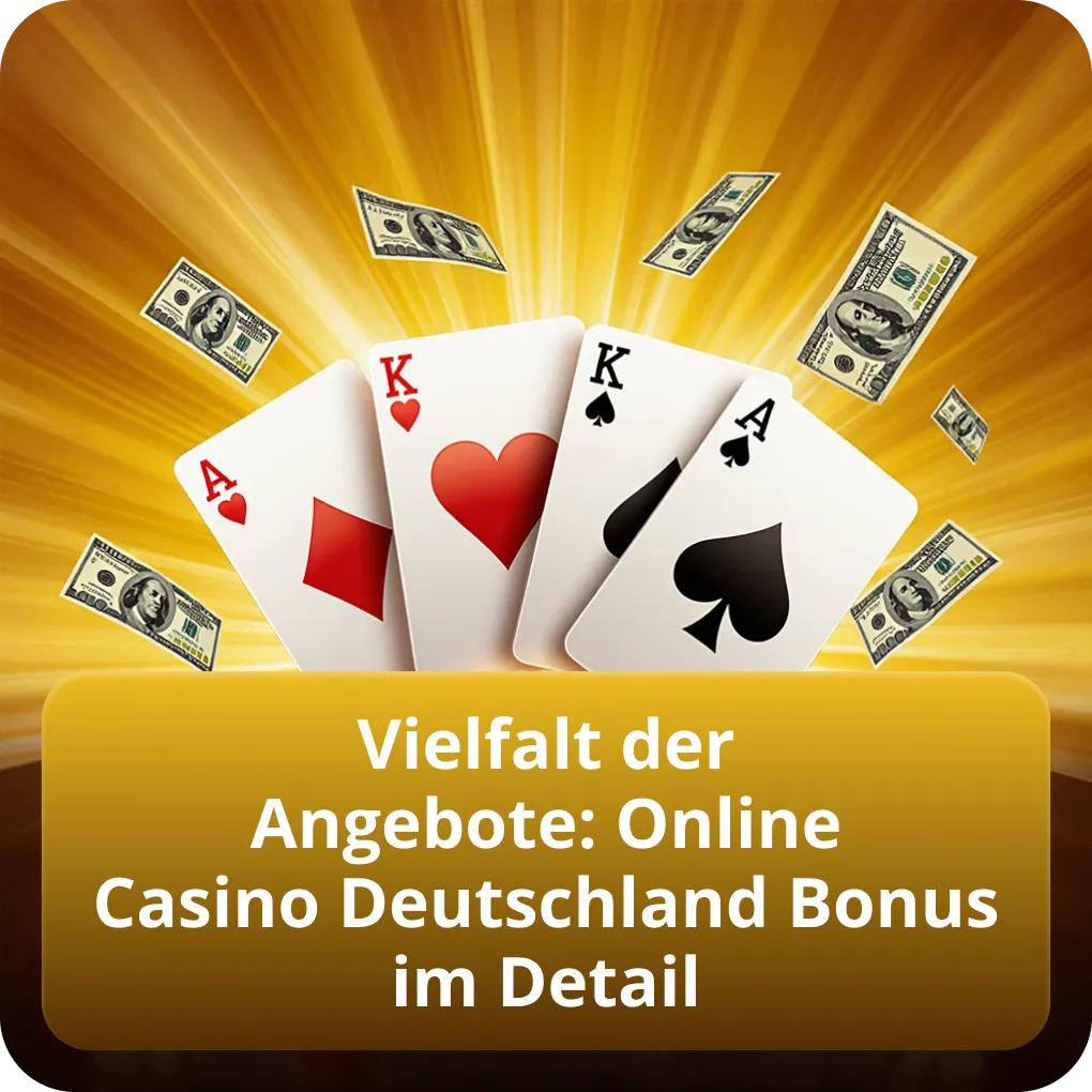 Vielfalt der Angebote: Online Casino Deutschland Bonus im Detail